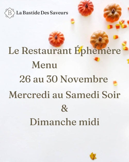 Restaurant Éphémère - ✨ Le Menu du 26 au 30 Novembre 2025